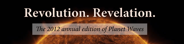 2012 Annual Edition of Planet Waves