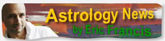 Astrology News by Eric Francis