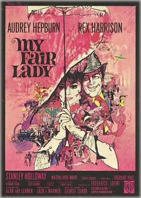 The Rain in Spain -- the 1960s were not all about protests and LSD. Among the less-tumultuous developments was a film production of My Fair Lady, adapted from a play by George Bernard Shaw. It won eight Academy Awards, including best picture, released shortly after the Beatles arrived in the United States.