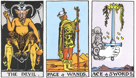 The Devil, Page of Wands, Ace of Swords -- RWS Tarot deck. The Devil, Page of Wands, Ace of Swords -- RWS Tarot deck.