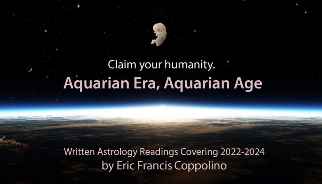 Aquarian Era, Aquarian Age — Written Readings for 20212024 Astrology