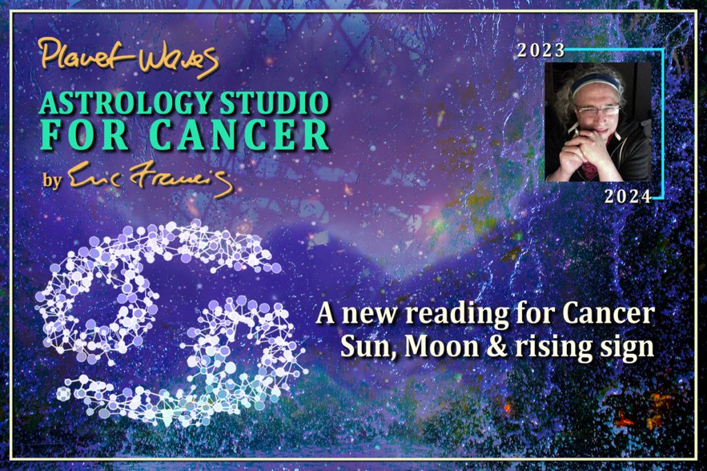 cancer-astrology-studio-for-2023-24-astrology-from-planet-waves-by